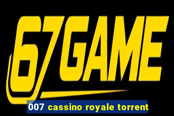 007 cassino royale torrent